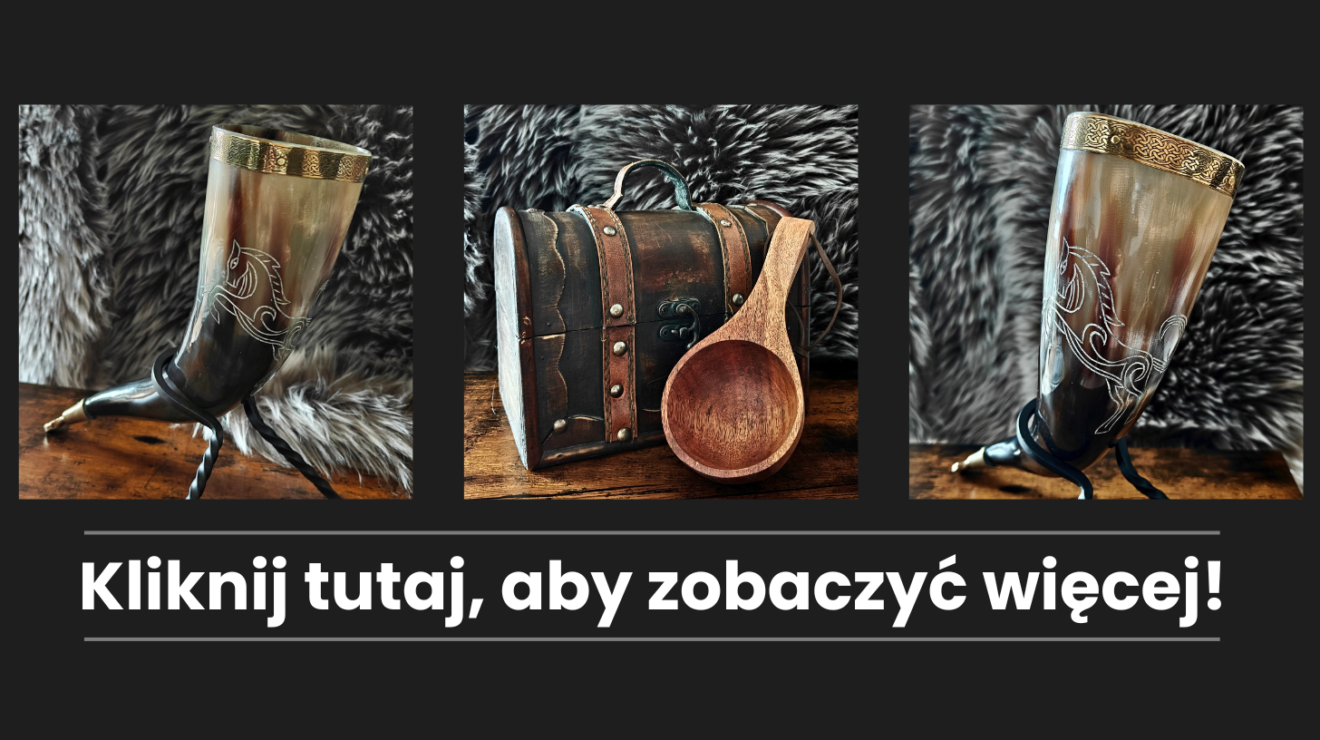 Prawdziwe naczynia wikingów - naturalny róg oraz historyczny nabierak.